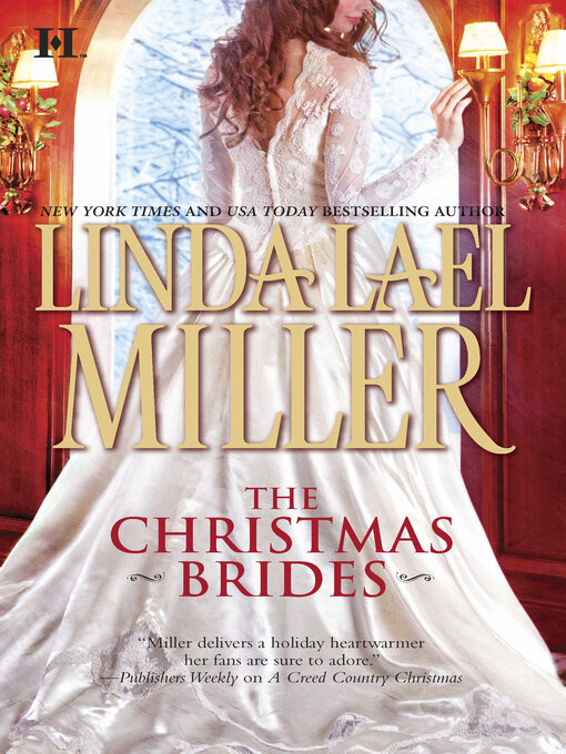 Title details for The Christmas Brides: A McKettrick Christmas\A Creed Country Christmas by Linda Lael Miller - Available